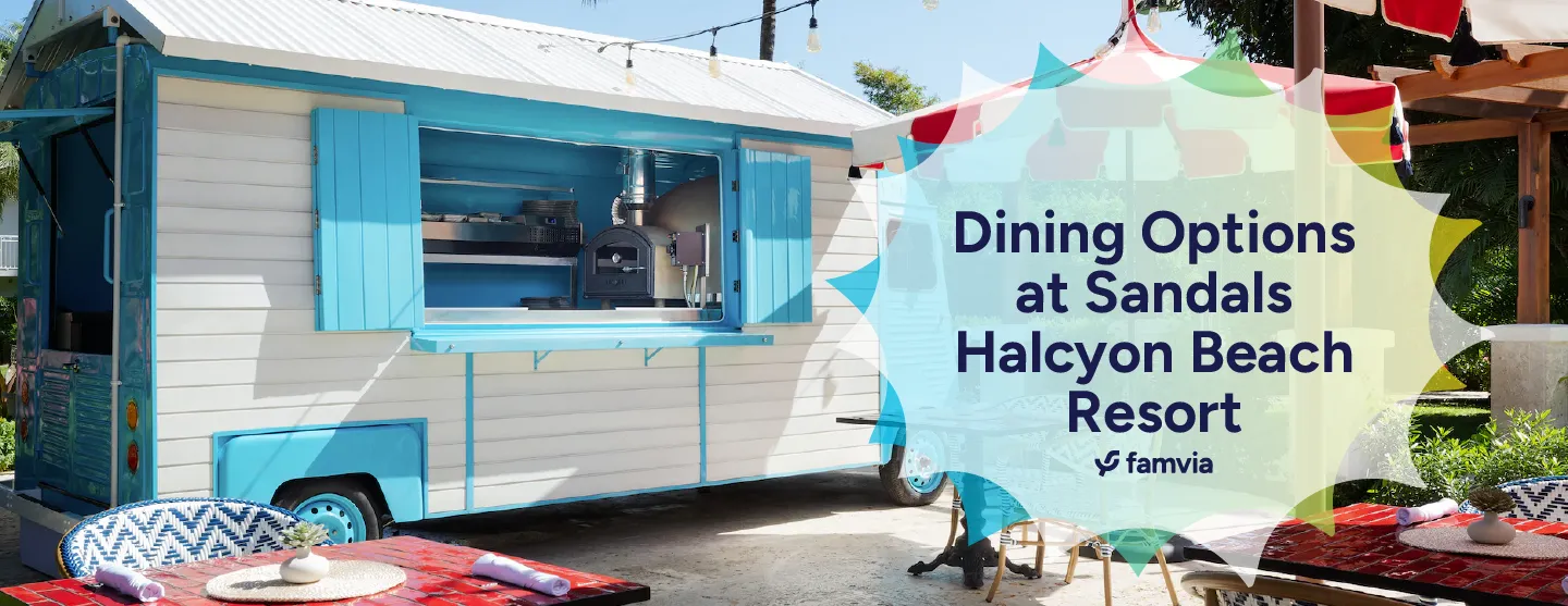 Dining Options at Sandals Halcyon Beach Resort