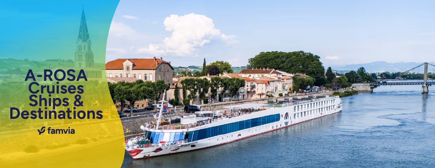 A-ROSA Cruises Ships & Destinations