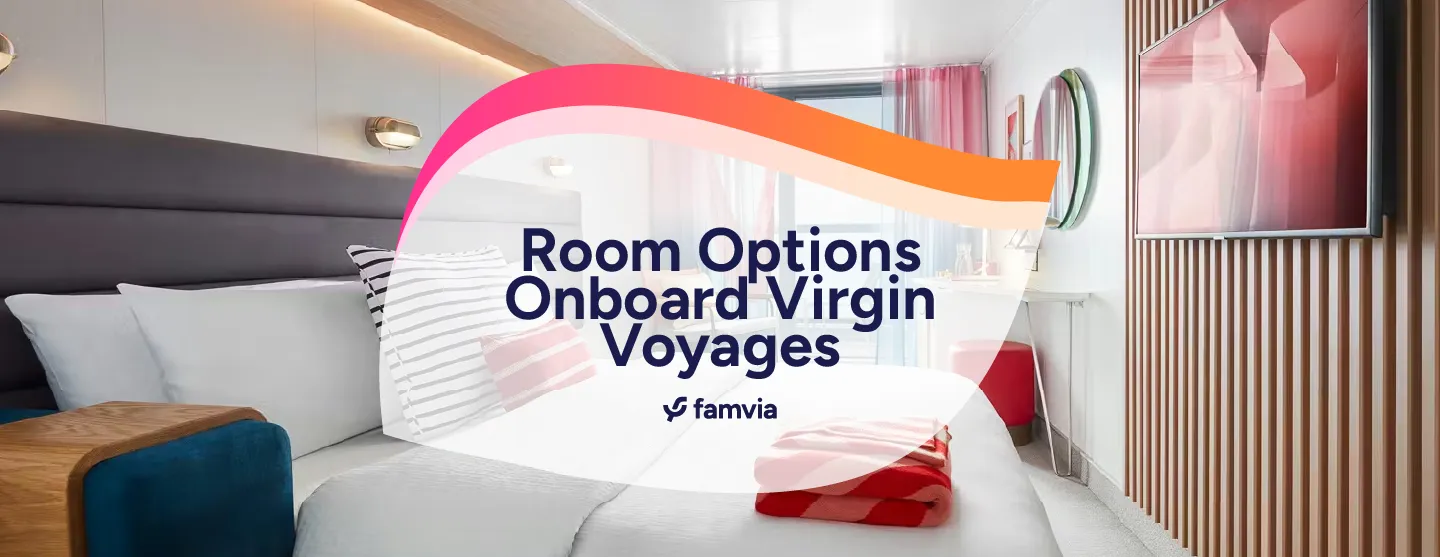 Room Options Onboard Virgin Voyages