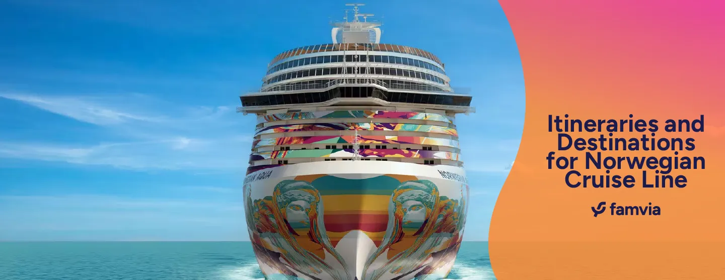 Itineraries and Destinations for Norwegian Cruise Line
