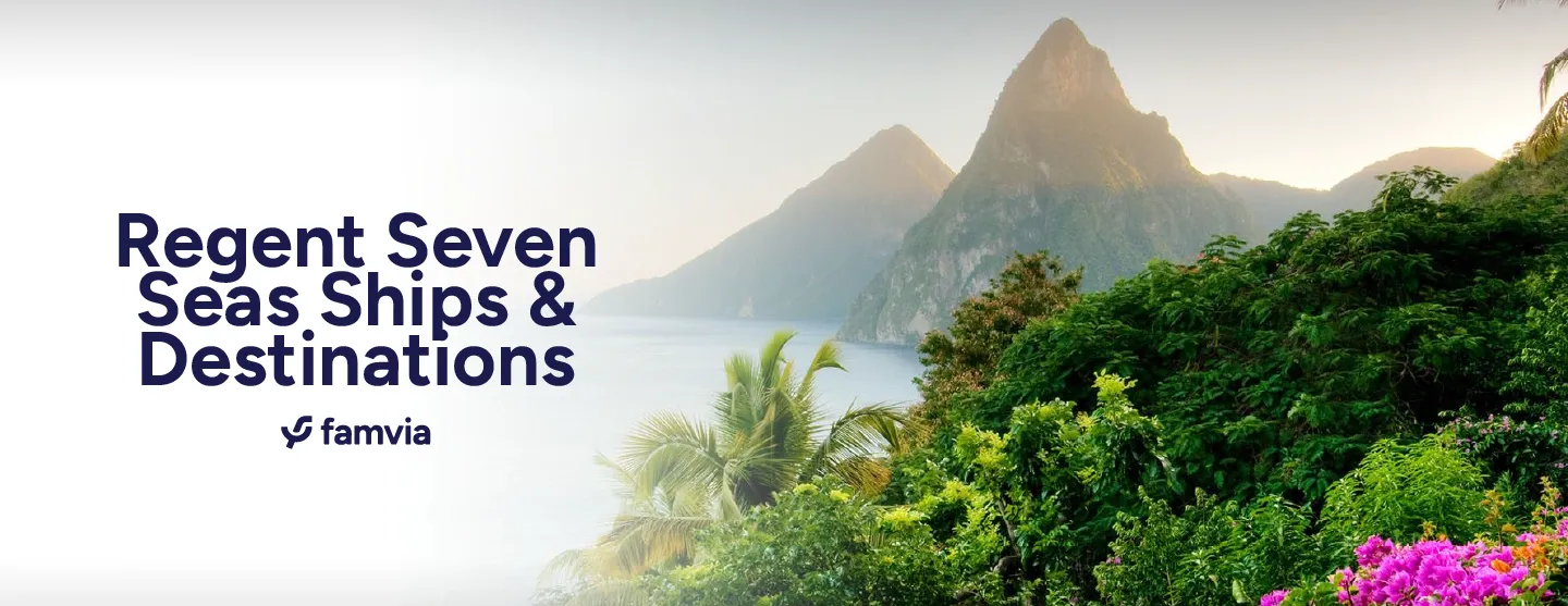 Regent Seven Seas Ships & Destinations