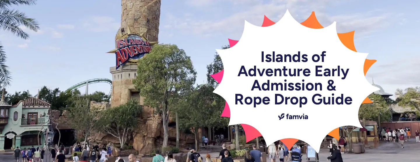 Islands of Adventure Early Admission & Rope Drop Guide