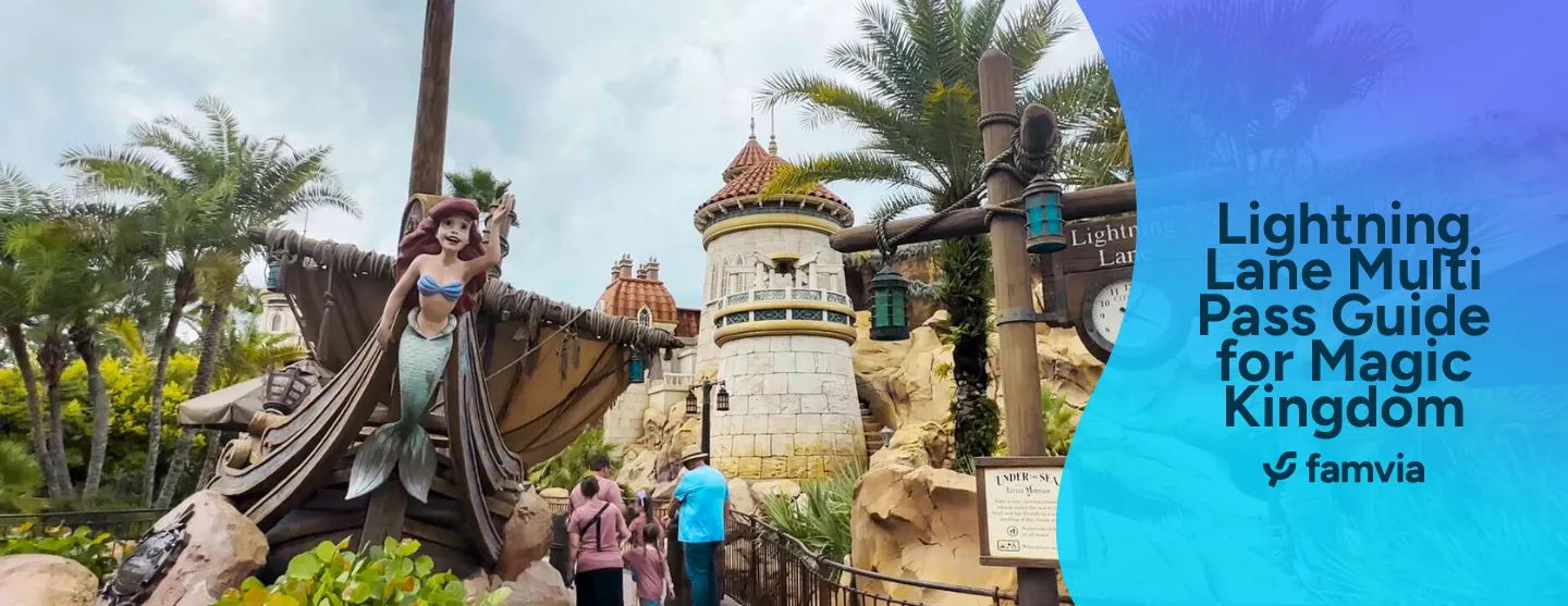 Lightning Lane Multi Pass Guide for Magic Kingdom