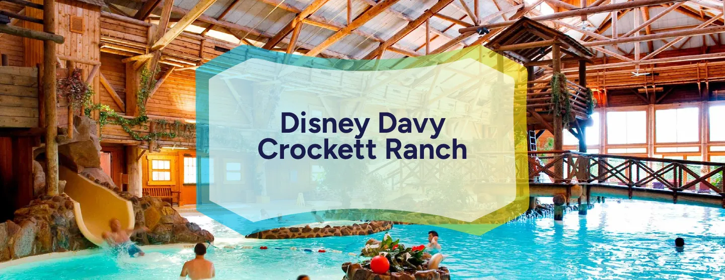 Disney Davy Crockett Ranch