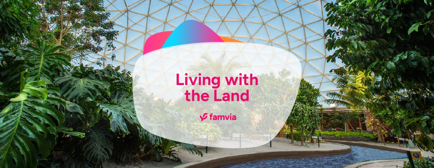 Living with the Land