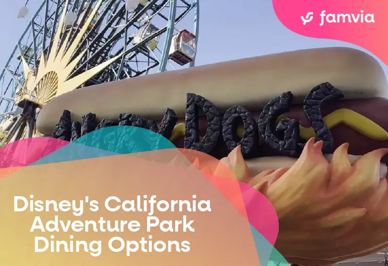 Disney’s California Adventure Park Dining Options