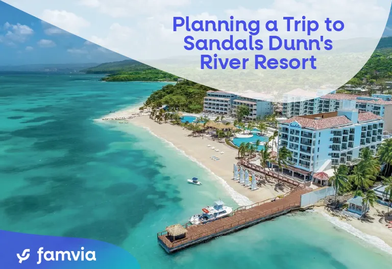 Planning a Trip to Sandals Dunn's River Resort