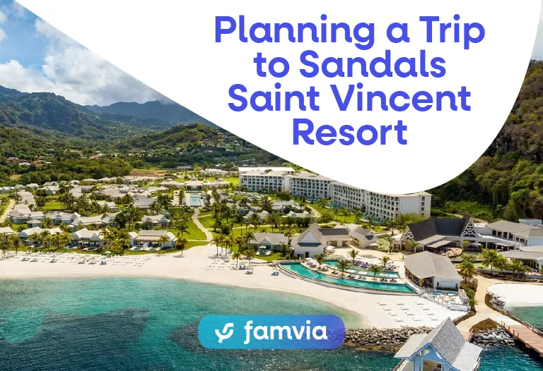 Planning a Trip to Sandals Saint Vincent Resort