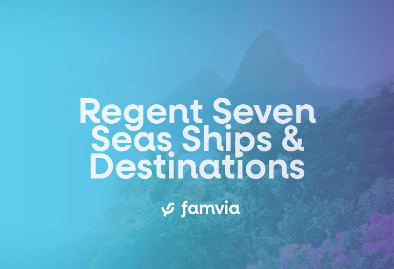Regent Seven Seas Ships & Destinations