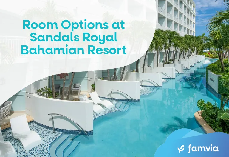Room Options at Sandals Royal Bahamian Resort